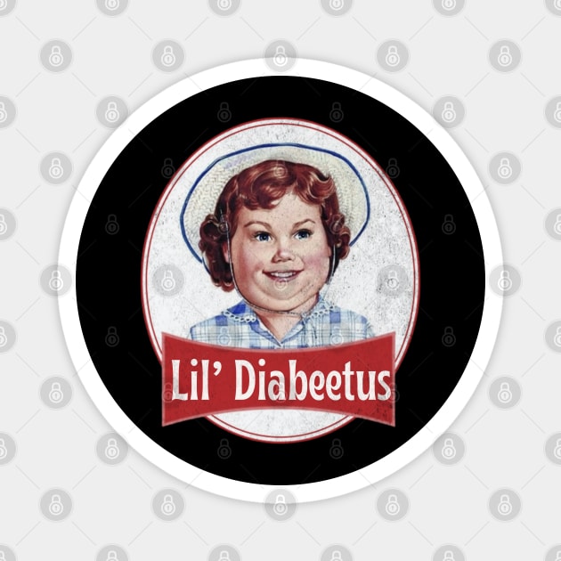 Lil Diabeetus , 70s Magnet by Funny sayings